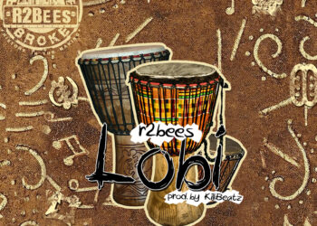 R2Bees – Lobi Prod by Killbeatz Art