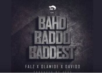 Falz - Bahd Baddo Baddest ft. Olamide & Davido (Prod. By Sess) 1 Falzzzzzz