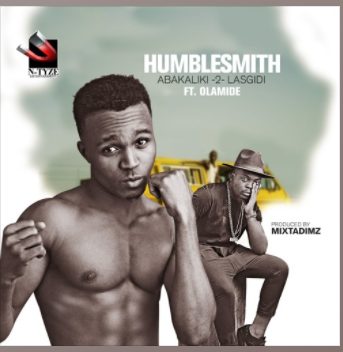 Humblesmith - Abakaliki 2 Lasgidi f. Olamide Lyrics 1 Capture1