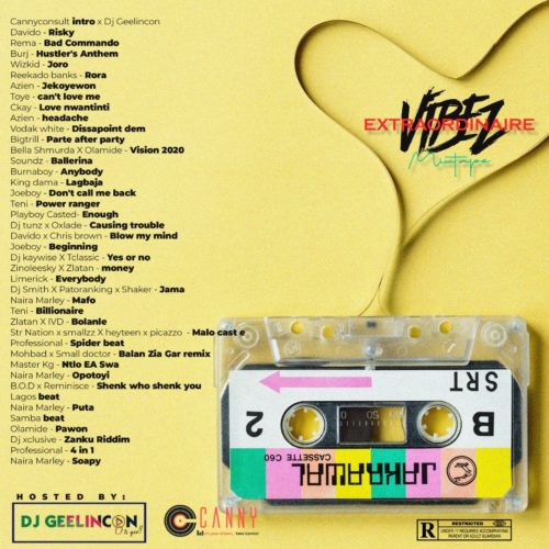 Canny Consults x Dj Geelincon - Vibe Extraordinaire Mixtape Vol. 1 2 width=500