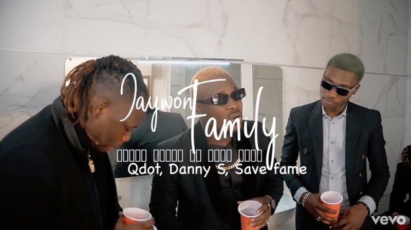 Video Jaywon - Family ft. Qdot, Danny S 1 Video