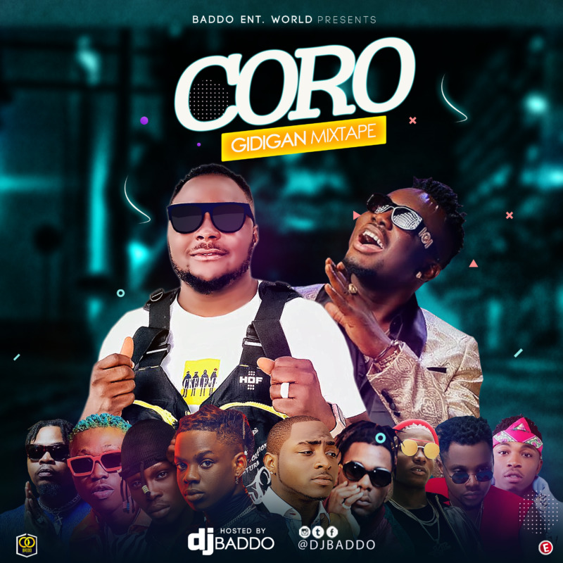 Mixtape Dj Baddo - Coro Gidigan Mix 1 Dj