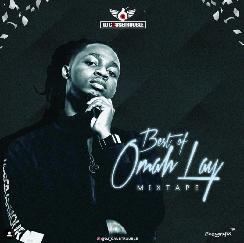 Mixtape DJ Causetrouble - Best Of Omah Lay 1 width=720