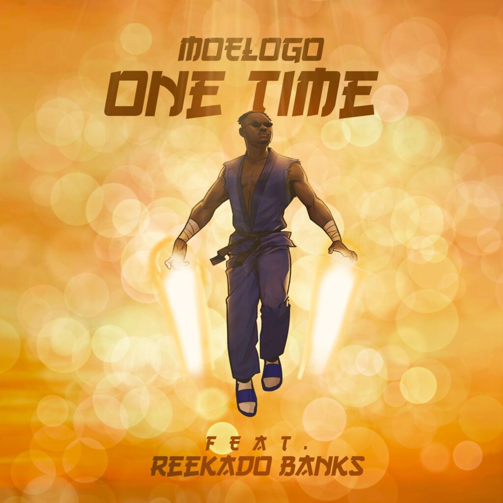 Moelogo - One Time ft. Reekado Banks 1 Moelogo