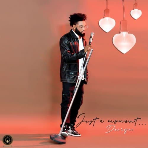 Denrynz - Just A Moment 20 Denrynz