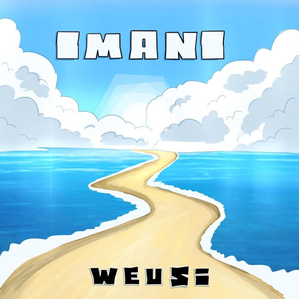 Weusi – Imani 1024x1024 1