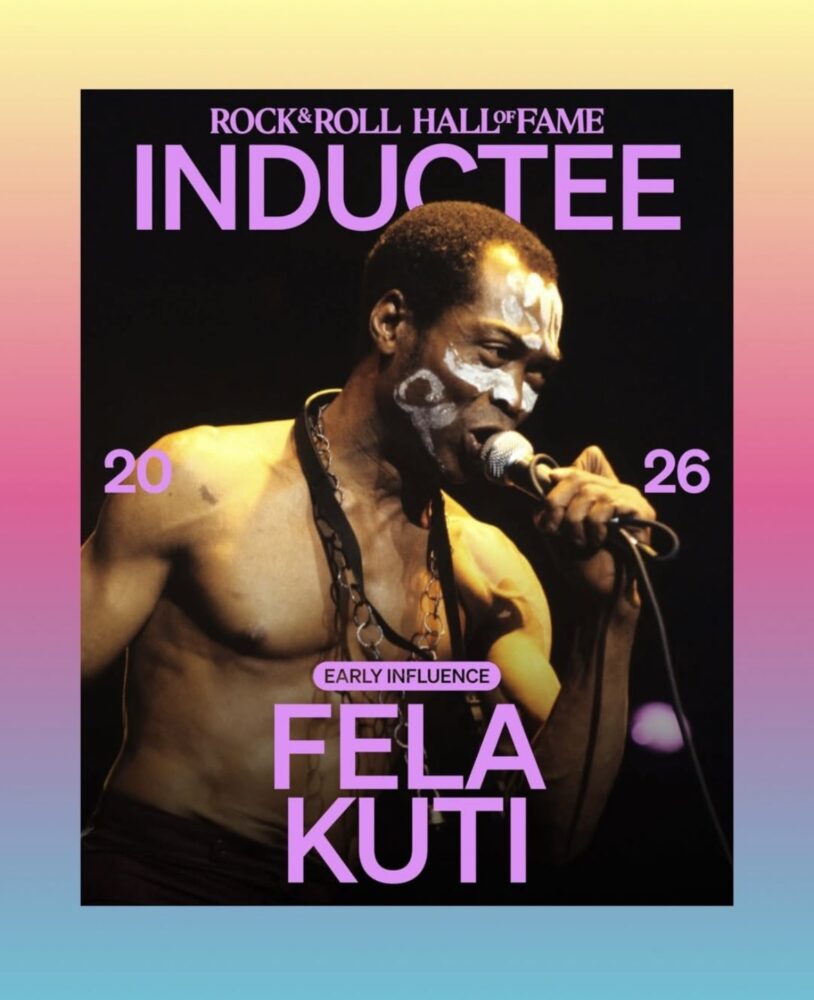Fela Kuti Inducted into Rock & Roll Hall of Fame (Class of 2026) 1 Fela Kuti, Rock & Roll Hall Of Fame (Class of 2026)