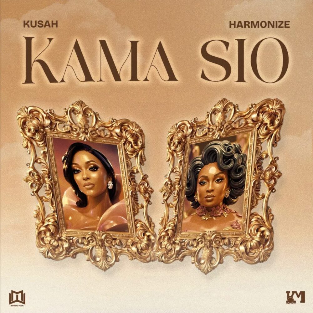 Kusah x Harmonize – Kama Sio