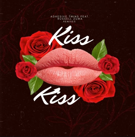 AdhesiveTwins – Kiss (Remixes) ft. Russell Zuma