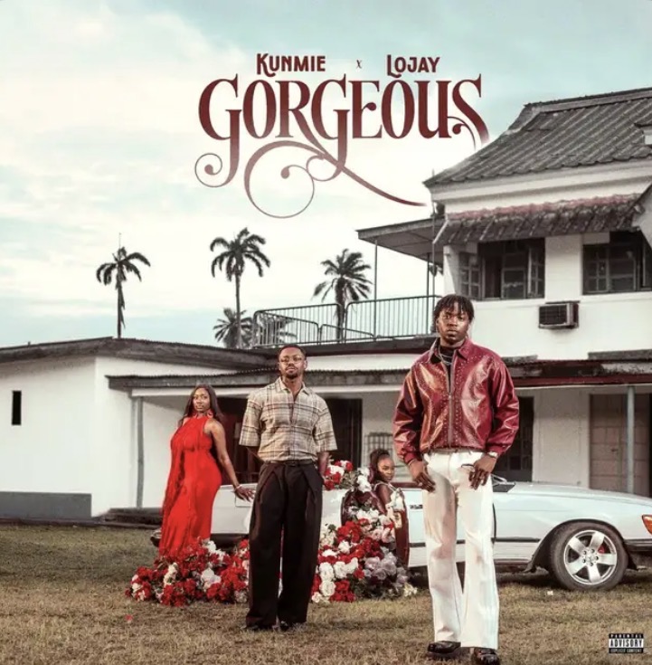 Kunmie & Lojay - Gorgeous Lyrics 10 Kunmie & Lojay - Gorgeous