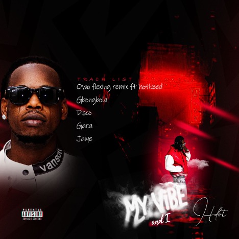 Hdot’s “My Vibe And I” EP Review: A Bold Afro-Fusion Statement From Nigeria’s Rising Star