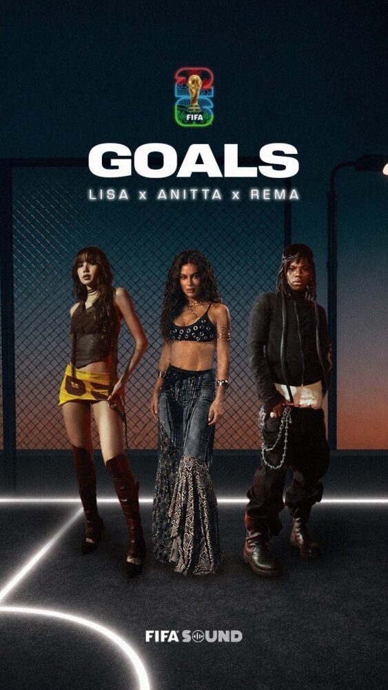Rema, LISA & Anitta Team Up for 2026 FIFA World Cup Single, Goals